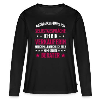 Verkäuferin Einzelhandel Lustiger Spruch Geschenk - Frauen Premium Bio Langarmshirt - Schwarz - Vorne - Julia (174cm)