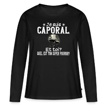 Caporal Militaire Armée Métier Super Pouvoir - T-shirt manches longues Premium bio Femme - noir - Devant - Julia (174cm)