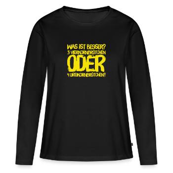 wer die Wahl hat - Frauen Premium Bio Langarmshirt - Schwarz - Vorne - Julia (174cm)