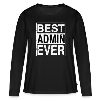 Best Admin Ever Admin Gift - Women's Premium Organic Long Sleeve Shirt - black - Front - Julia (174cm)