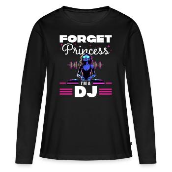 Vergiss die Prinzessin Humor DJ Frau - Frauen Premium Bio Langarmshirt - Schwarz - Vorne - Julia (174cm)