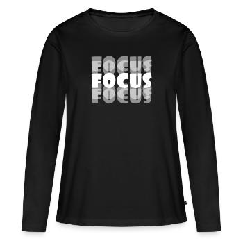 Motivational Focus Tshirt Design Focus - Women's Premium Organic Long Sleeve Shirt - black - Front - Julia (174cm)