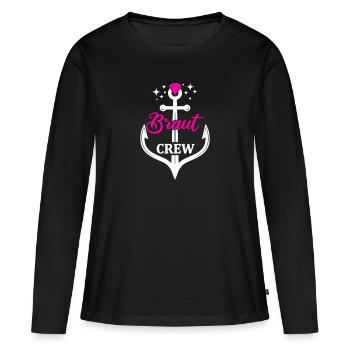 Braut Crew | Junggesellenabschied | Hochzeit - Frauen Premium Bio Langarmshirt - Schwarz - Vorne - Julia (174cm)