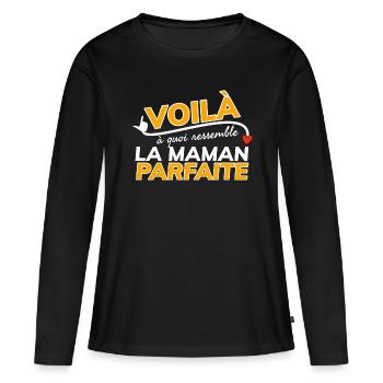 Voilà à quoi ressemble la mamie parfaite. - T-shirt manches longues Premium bio Femme - noir - Devant - Julia (174cm)