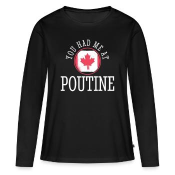 Canada Canadian Poutine Funny - T-shirt manches longues Premium bio Femme - noir - Devant - Julia (174cm)
