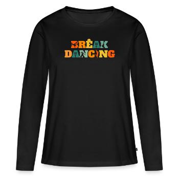 Breakdance Breakdancer Breakdancing - T-shirt manches longues Premium bio Femme - noir - Devant - Julia (174cm)