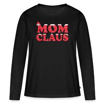 Mama Claus Weihnachtsgeschenk für Mama - Frauen Premium Bio Langarmshirt - Schwarz - Vorne - Julia (174cm)