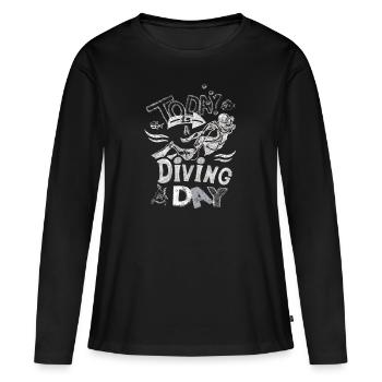 Heute ist ein Tauchtag Day Kreide Geschenk - Frauen Premium Bio Langarmshirt - Schwarz - Vorne - Julia (174cm)