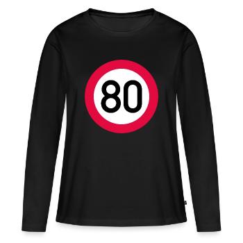 80 ans Attention ! Panneau de signalisation 80 km/h - T-shirt manches longues Premium bio Femme - noir - Devant - Julia (174cm)