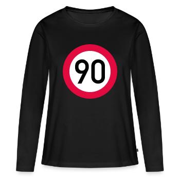 90 ans Attention ! Panneau de signalisation 90 km/h - T-shirt manches longues Premium bio Femme - noir - Devant - Julia (174cm)