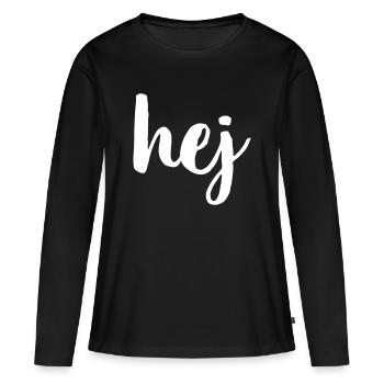 hej je bonjour bienvenue je cadeau - T-shirt manches longues Premium bio Femme - noir - Devant - Julia (174cm)