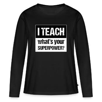 And Teach - Women's Premium Organic Long Sleeve Shirt - black - Front - Julia (174cm)