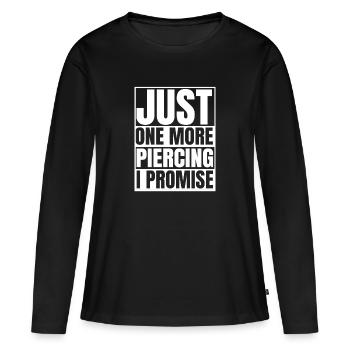 Lustiger Piercing Spruch Schmuck Englisch Geschenk - Frauen Premium Bio Langarmshirt - Schwarz - Vorne - Julia (174cm)