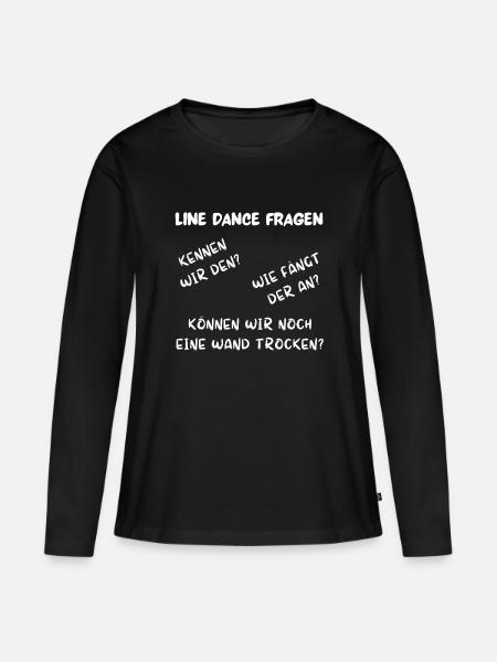 Line Dance: Kennen wir den? Wie fängt der an? - Frauen Premium Bio Langarmshirt - Schwarz