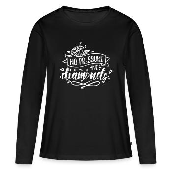Pas de pression, pas de motivation diamant - T-shirt manches longues Premium bio Femme - noir - Devant - Julia (174cm)
