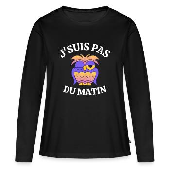 pas du matin, grincheux le matin - T-shirt manches longues Premium bio Femme - noir - Devant - Julia (174cm)