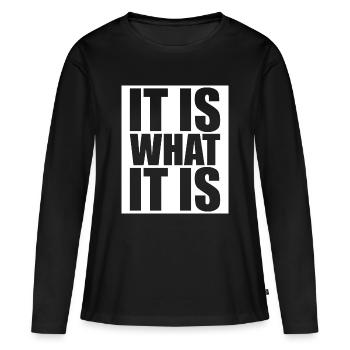 C’est ce que c’est - T-shirt manches longues Premium bio Femme - noir - Devant - Julia (174cm)