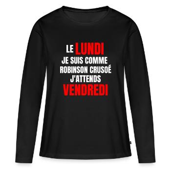 travail, travail humour - T-shirt manches longues Premium bio Femme - noir - Devant - Julia (174cm)