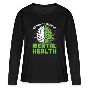 Cerveau Pas de santé sans santé mentale - T-shirt manches longues Premium bio Femme - noir - Devant - Julia (174cm)
