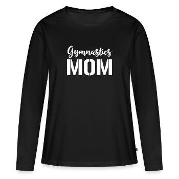 Gymnastics Mom - I Love Gymnastics - Women's Premium Organic Long Sleeve Shirt - black - Front - Julia (174cm)