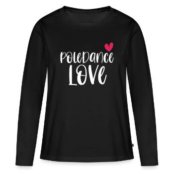 Pole Dance Love Poledancing Pole Gift - Women's Premium Organic Long Sleeve Shirt - black - Front - Julia (174cm)