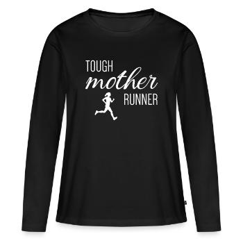 Tough Mother Runner - Frauen Premium Bio Langarmshirt - Schwarz - Vorne - Julia (174cm)