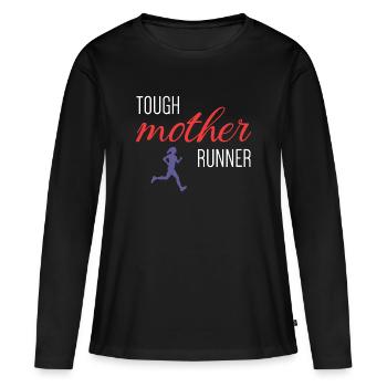 Tough Mother Runner - Frauen Premium Bio Langarmshirt - Schwarz - Vorne - Julia (174cm)