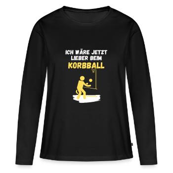 Ich wäre jetzt lieber beim Korbball - Frauen Premium Bio Langarmshirt - Schwarz - Vorne - Julia (174cm)