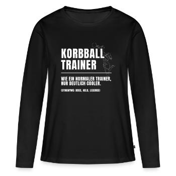 Korbball Trainer Definition - Frauen Premium Bio Langarmshirt - Schwarz - Vorne - Julia (174cm)