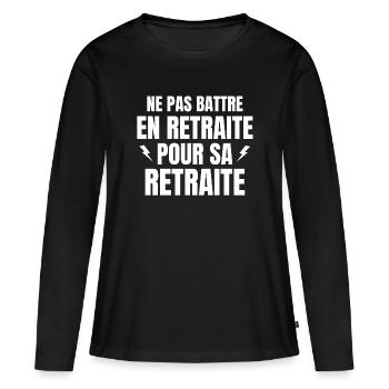 retraite, réforme des retraites - T-shirt manches longues Premium bio Femme - noir - Devant - Julia (174cm)