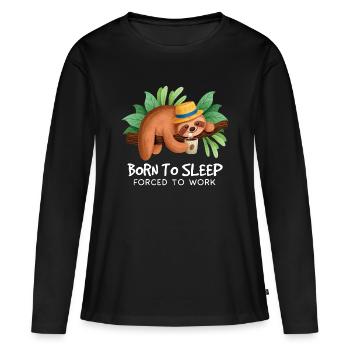 Dormeur sur une branche : Né pour dormir - T-shirt manches longues Premium bio Femme - noir - Devant - Julia (174cm)
