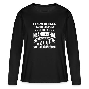 Neanderthal prehistoric paleoanthropology - Women's Premium Organic Long Sleeve Shirt - black - Front - Julia (174cm)