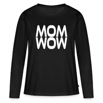 Maman est wow - T-shirt manches longues Premium bio Femme - noir - Devant - Julia (174cm)