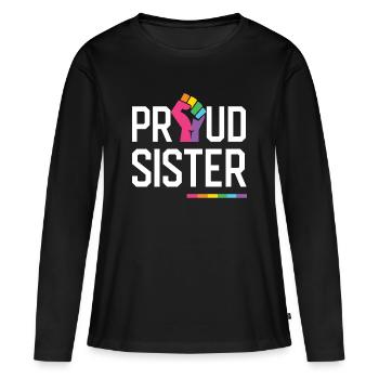 LGBT Pride Month - Proud Sister - Women's Premium Organic Long Sleeve Shirt - black - Front - Julia (174cm)