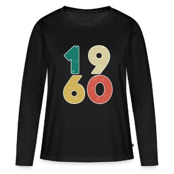 1960 - Né en 1960 - Construit en 1960 - T-shirt manches longues Premium bio Femme - noir - Devant - Julia (174cm)
