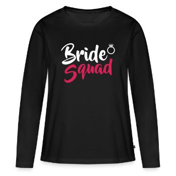 Bride Squad Braut JGA Junggesellin - Frauen Premium Bio Langarmshirt - Schwarz - Vorne - Julia (174cm)