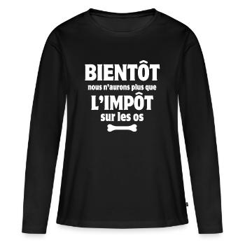 impôts, injustice, gouvernement - T-shirt manches longues Premium bio Femme - noir - Devant - Julia (174cm)