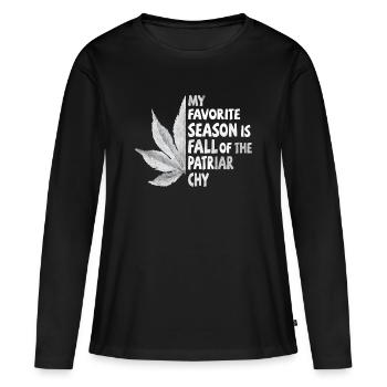 My favorite season is Fall of the Patriarchy - Women's Premium Organic Long Sleeve Shirt - black - Front - Julia (174cm)