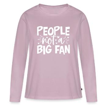People Not A Big Fan - Introvert Humor - Women's Premium Organic Long Sleeve Shirt - dusky pink - Front - Julia (174cm)