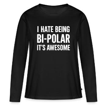 Dicton ironique sur la bipolarité pour les joueurs - T-shirt manches longues Premium bio Femme - noir - Devant - Julia (174cm)