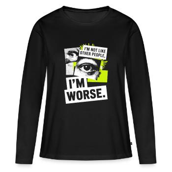Je ne suis pas comme les autres, je suis pire Frech Gothic - T-shirt manches longues Premium bio Femme - noir - Devant - Julia (174cm)