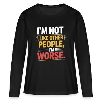 Je ne suis pas comme les autres, je suis pire Frech Gothic - T-shirt manches longues Premium bio Femme - noir - Devant - Julia (174cm)