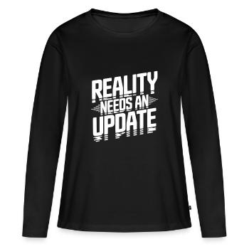 Reality Needs an Update - Women's Premium Organic Long Sleeve Shirt - black - Front - Julia (174cm)