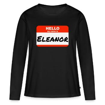 Bonjour, je m’appelle Eleanor Étiquette Étiquette Étiquette - T-shirt manches longues Premium bio Femme - noir - Devant - Julia (174cm)