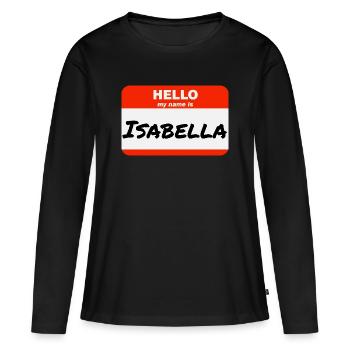 Bonjour, je m’appelle Isabella Étiquette Étiquette Étiquette - T-shirt manches longues Premium bio Femme - noir - Devant - Julia (174cm)