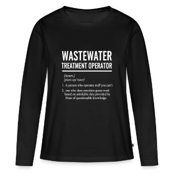 Funny Wastewater Treatment Operator Definition - Women's Premium Organic Long Sleeve Shirt - black - Front - Julia (174cm)