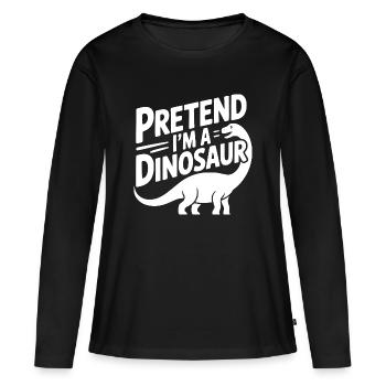 Faire semblant d’être un dinosaure - T-shirt manches longues Premium bio Femme - noir - Devant - Julia (174cm)