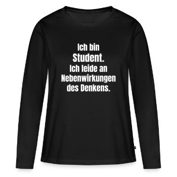 Ich bin Student Denkstress Grafik - Frauen Premium Bio Langarmshirt - Schwarz - Vorne - Julia (174cm)