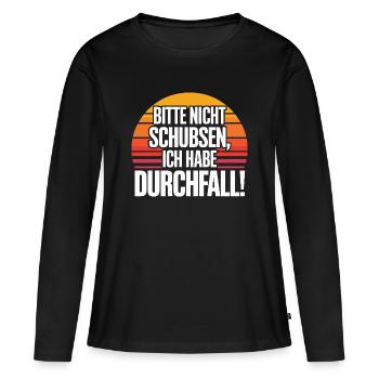 S’il vous plaît, ne poussez pas, j’ai la diarrhée plus drôle - T-shirt manches longues Premium bio Femme - noir - Devant - Julia (174cm)