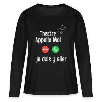 Theatre Appelle Moi Urgence - T-shirt manches longues Premium bio Femme - noir - Devant - Julia (174cm)